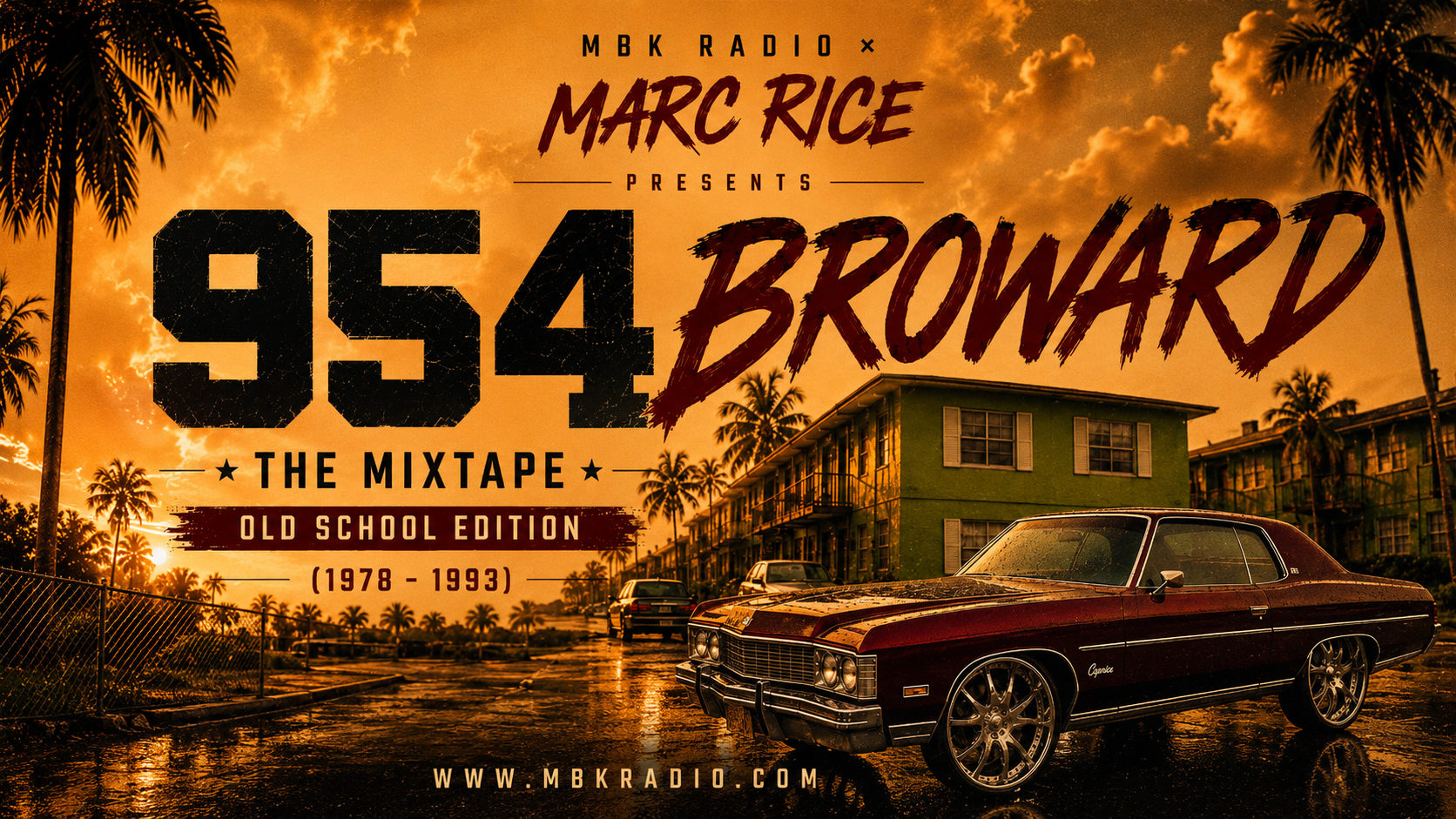 Official cover artwork for Broward 954: The Mixtape — a burnt amber South Florida sunset over palm silhouettes, a classic lowrider on wet pavement and neighborhood apartments